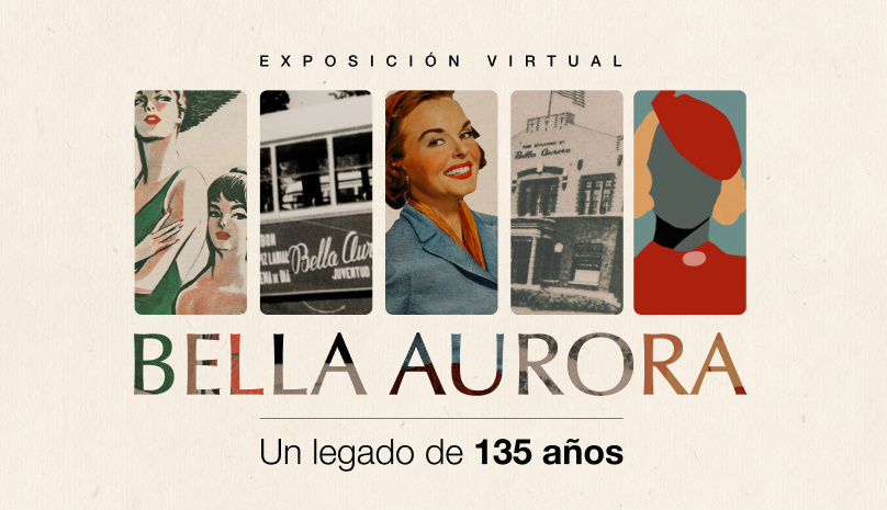 Bella Aurora inaugurates the virtual exhibition “Bella Aurora: a legacy of 135 years”